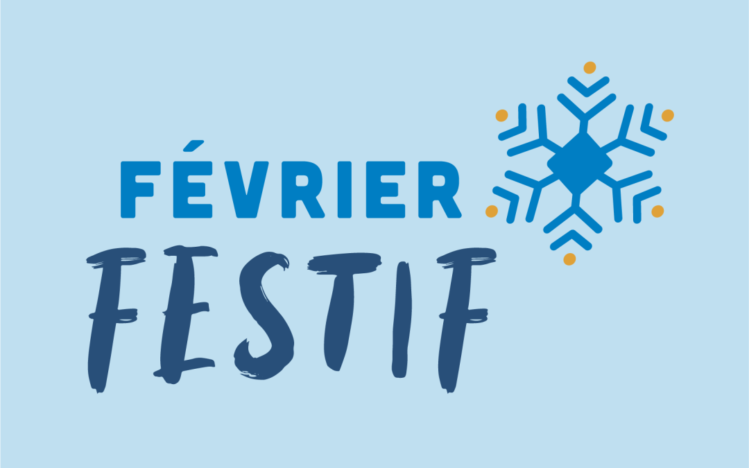 Février Festif