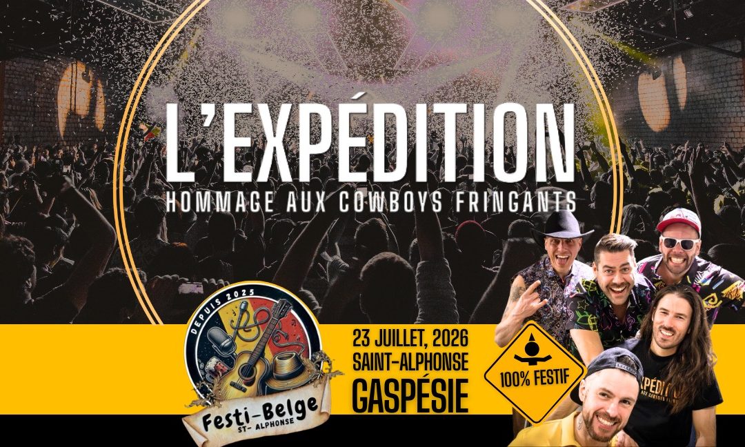 L&rsquo;expédition – Hommage aux Cowboys Fringuants
