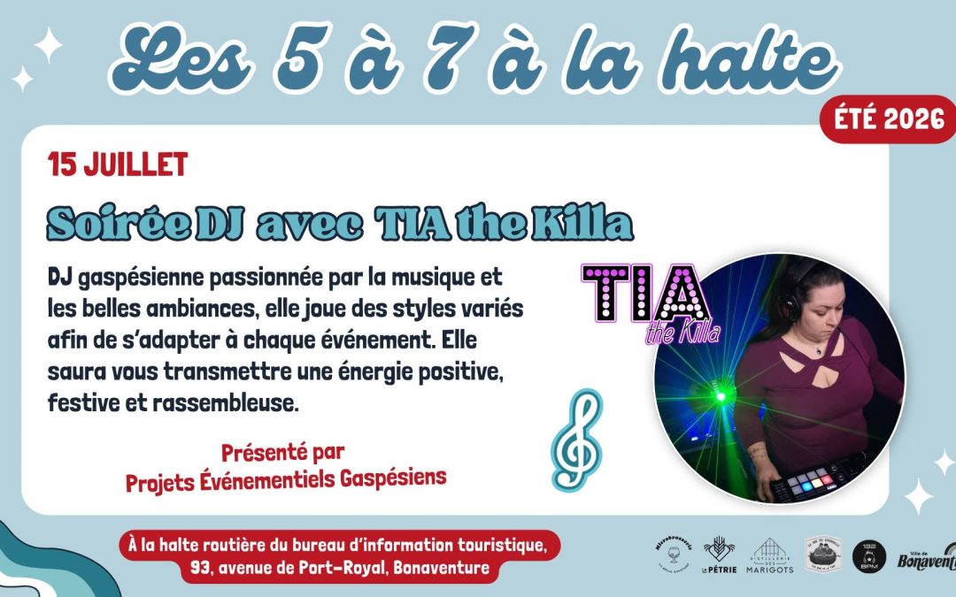 Soirée DJ avec TIA the Killa