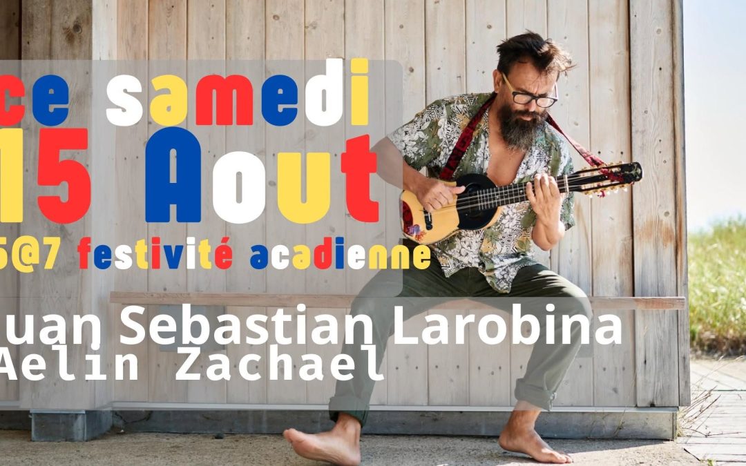 5 à 7 : Juan Sebastian Larobina & Aelin Zachael