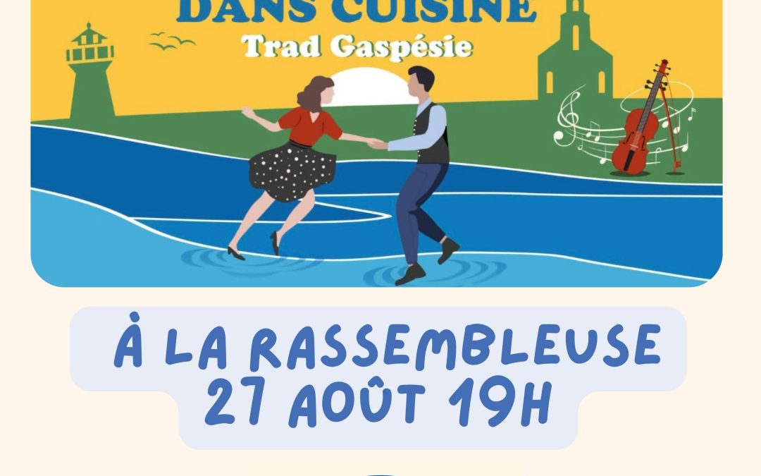 Soirée de danse trad câllée  avec Dans Cuisine